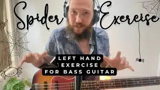 Spider Exercise (Fretting Hand - Finger Gym Workout) - Bass Lesson/Tutorial with TAB/Notation