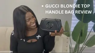 GUCCI BLONDIE TOP HANDLE BAG REVIEW +  DISCOUNT CODE