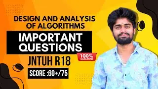 Must & Should Learn These Questions | DAA JNTUH R18 | CodingFataka