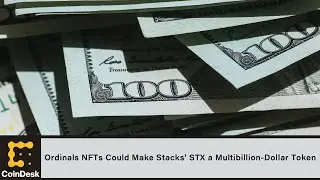 Ordinals NFTs Could Make Stacks&rsquo; STX a Multibillion-Dollar Token: Matrixport