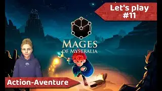 🧙 Mages of Mystralia [FR] - Let's play #11 - &Eacute;preuve de magerie et coffre infernal dans les mines