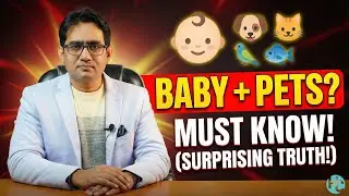 Pets with Baby at Home? Paediatrician Explains What Is Safe