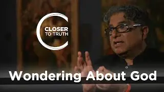 Deepak Chopra - Wondering About God