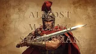 ALMOST MAXING SWORDSMEN