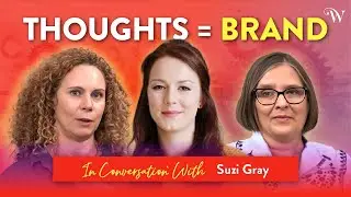 The Power of Your Thoughts: Building a Brand That Resonates
