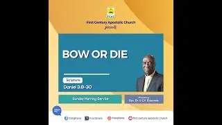 Bow or Die by  Rev. Dr. V.C.Y. Edwards (Sunday Morning Service 11.01.2026)
