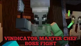 Minecraft Vindicator Master Chef Boss Fight ( Bedrock Addon )