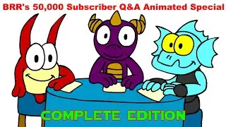 Skylander toons: BRR's Special 50K Subsciber Skylanders Q&A Special (Complete Collection)