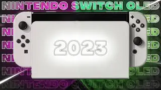 Nintendo Switch OLED en 2023: ¿La actualización que vale la pena?
