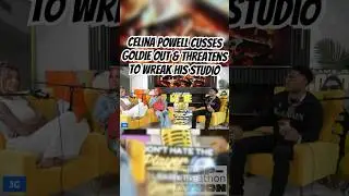 Celina Powell cusses Goldie out & threatens to wreak his studio #podcast