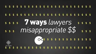 CBC INVESTIGATES: How lawyers misappropriate millions