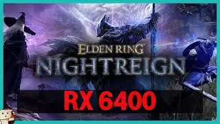 RX 6400 / ELDEN RING NIGHTREIGN [1080p] Test #Gameplay #eldenring