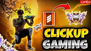 Free Fire Live Rank Push  #freefire#clickup gaming