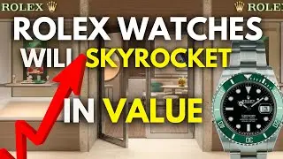 Current Rolex Models That Will MAKE YOU MONEY! Rolex Predictions 2024