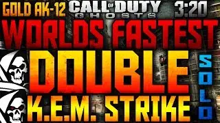 COD: Ghosts - WORLDS FASTEST SOLO DOUBLE KEM STRIKE (3:20 DOUBLE KEM STRIKE)!