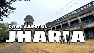 JHARIA : Coal Capital : Dhanbad Jharkhand Priyanshu Keshri