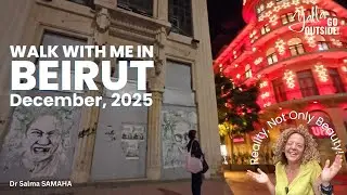 Walk With Me in the Evening Around Beirut in December 2025. Non-edited video