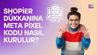 Shopier D&uuml;kkanına Meta Pixel Kodu Nasıl Eklenir?
