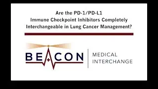 Are PD-1/PD-L1 Immune Checkpoint Inhibitors Completely Interchangeable in Lung Cancer? (BMIC-015)