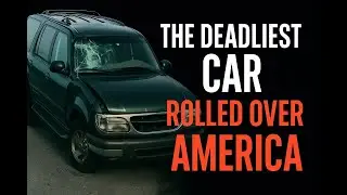 The Car That Rolled Over America: How the SUV Craze Killed Thousands