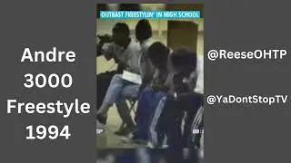 Andre 3000 Freestyle 1994 In High School