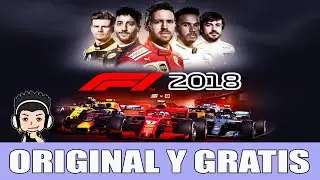 ORIGINAL Y GRATIS | F1 2018