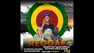 DJ SPOILER & MC SPENCER BEST OF MAPANGA HYPED MIX 2025......HOSTED BY SANTORINI THE MC