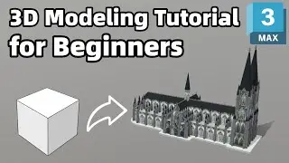 3ds Max Tutorial | Modeling Cologne Cathedral from a Cube (Step by Step)