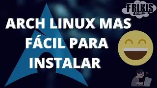 Arch Linux - M&aacute;s f&aacute;cil de instalar!!!! :)