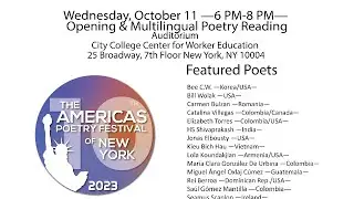 The Americas Poetry Festival &mdash;Day 1 &mdash; Opening & Multilingual Poetry Reading TAPFNY 2023