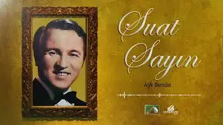Suat Sayın - Aşk Bende (1971)