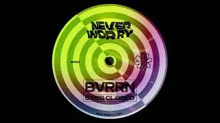 BVRRN - Eyes Closed