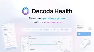 Decoda Health | AI native operating system built for elective care clinics.