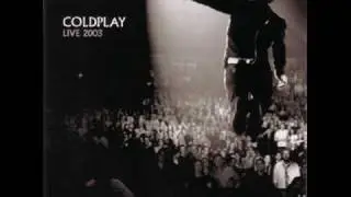 Coldplay - The Scientist [Live 2003]