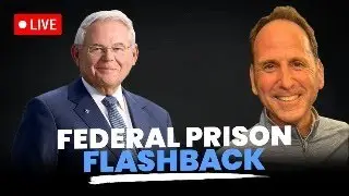 Why Bob Menendez Will Feel Right At Home In Federal Prison
