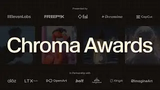 Announcing The Chroma Awards