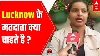 UP Elections 2022: What the voters of Lucknow want | Ground Report