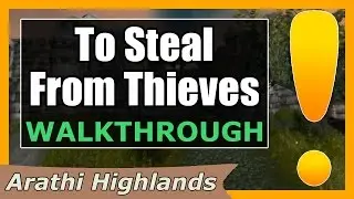 To Steal From Thieves | WoW Arathi Highlands Quest Guide