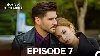 Black Pearl | Kala Moti in Urdu-Hindi Dubbed Episode 7