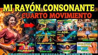 CUARTO MOVIMIENTO (MI RAYÓN CONSONANTE) RUBÉN SADA