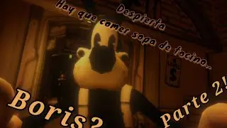 bendy cap&iacute;tulo 3 (parte 2) Boris ?.....