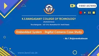 Embedded System - Digital Camera Case Study