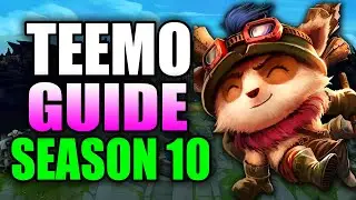 HOW TO PLAY TEEMO SEASON 10 - (Best Build, Runes, Gameplay) - S10 Teemo Gameplay Guide
