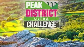 Peak District Ultra Challenge 2025 - 100km Continuous