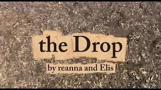the Drop | First Short Film 🎬