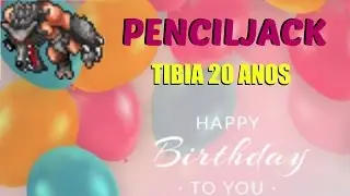 PENCILJACK BOSS ANIVERS&Aacute;RIO TIBIA 20 ANOS!