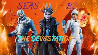 Season 3 (B2) THE DEVASTATION - Fortnite Creative (MINI BR)