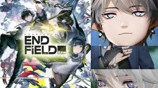 A New Map&hellip; And Who Is Ardashir? Can we trust him!? | Arknights: Endfield (Part 1)
