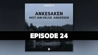 Ankesaken mot Jan Helge Andersen (24) Jan Helge Andersen anmeldt p&aring; nytt