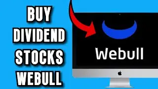 NEW! How to Buy Dividend Stocks on Webull | 2025 Full Guide